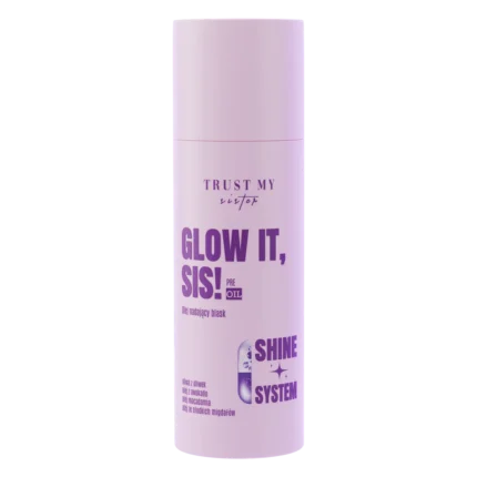 Trust My Sister – Glow It Pre-Oil – Vaj për shkëlqim, 100 ml