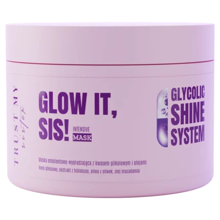 Trust My Sister – Glow It Intensive – Maskë për shkëlqim me acid glikolik, 180 ml